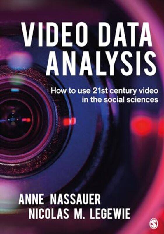 

Video Data Analysis by Anne NassauerNicolas Legewie-Paperback