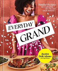 Everyday Grand , Hardcover by Delk Adams, Jocelyn