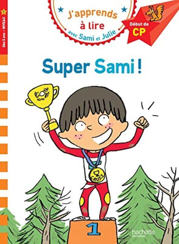 

SAMI ET JULIE CP NIVEAU 1 SUPER SAMI , Paperback by BONTE/LESBRE