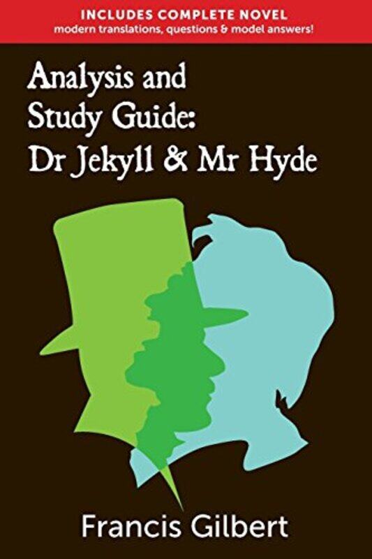 

Analysis and Study Guide Dr Jekyll and Mr Hyde by Francis Gilbert-Paperback