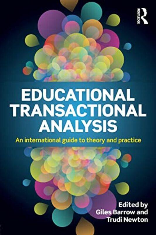 

Educational Transactional Analysis by Giles English teacher in the UK BarrowTrudi Newton-Paperback