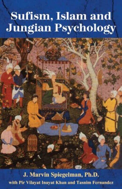 

Sufism Islam & Jungian Psychology by Andrew Fisher-Paperback