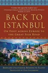 Back to Istanbul by Bernard OllivierBenedicte FlatetDan Golembeski-Hardcover