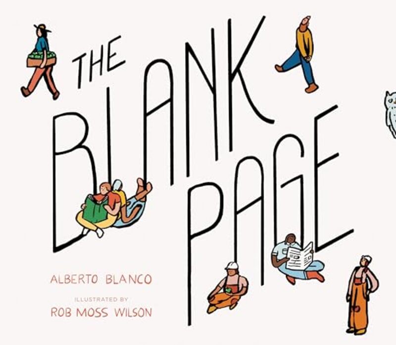 The Blank Page by Alberto BlancoRob Moss Wilson-Hardcover