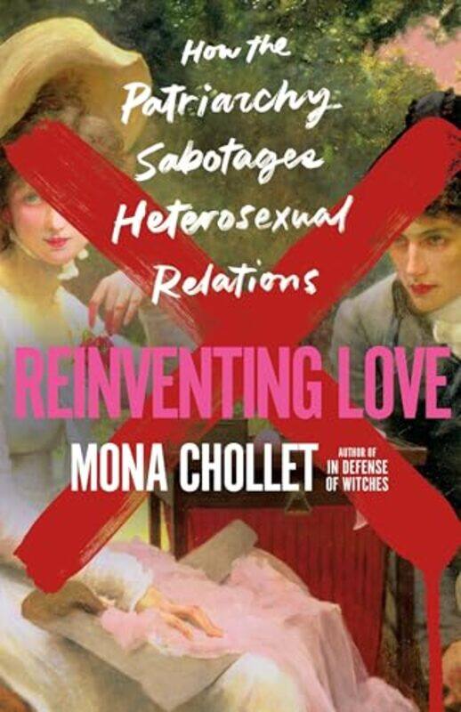 

Reinventing Love by Mona - Paperback