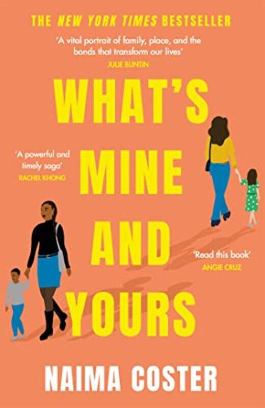 

Whats Mine and Yours by Naima Coster-Paperback