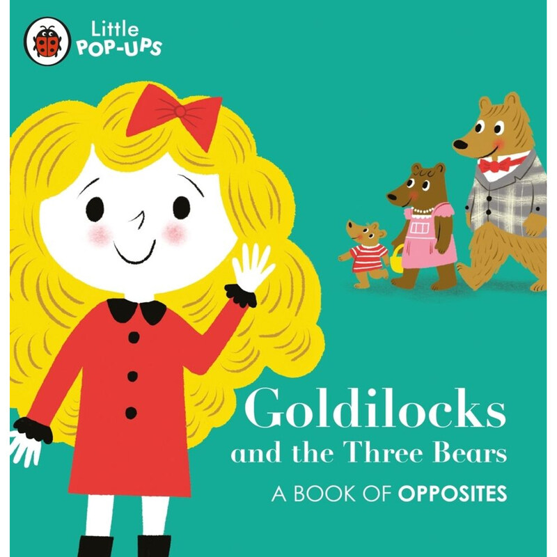 

Little Pop-Ups: Goldilocks and the Three Bears, Paperback Book, By: Nila Aye