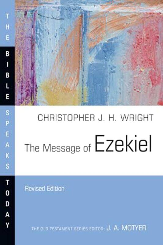 

Message Of Ezekiel By Wright Christopher J H - Paperback