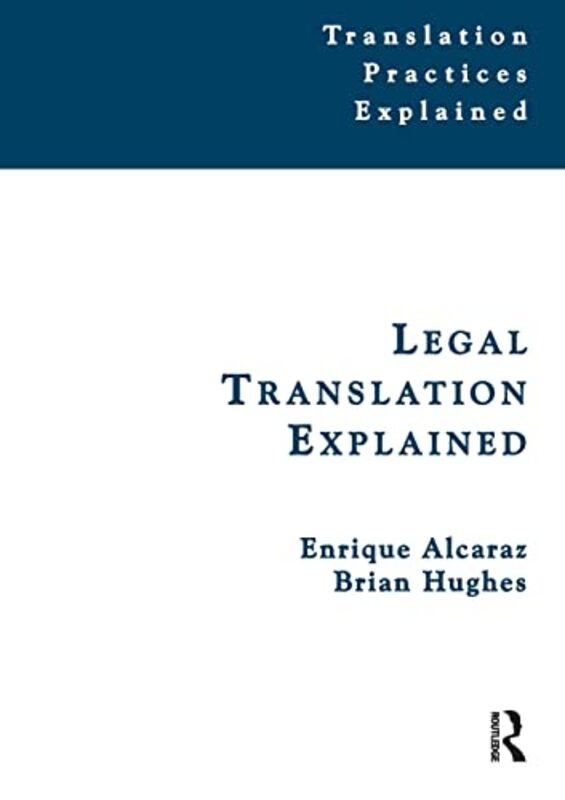 

Legal Translation Explained by William Shakespeare-Paperback