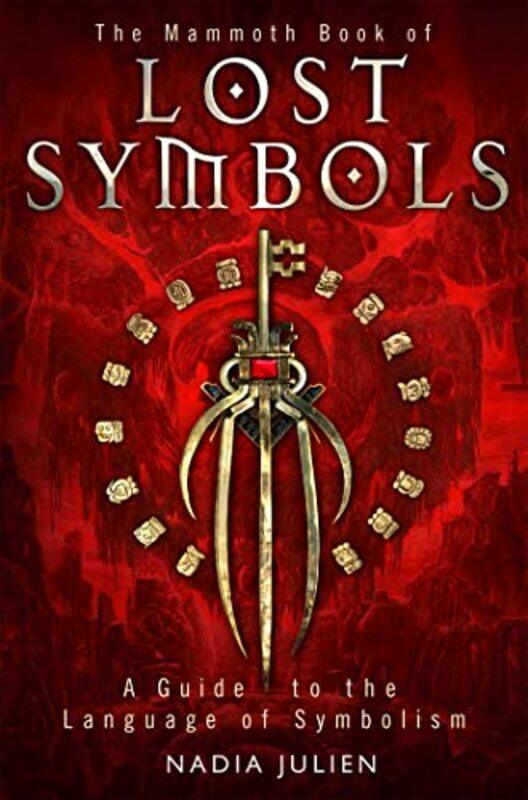 

The Mammoth Book of Lost Symbols by Marty Noble-Paperback