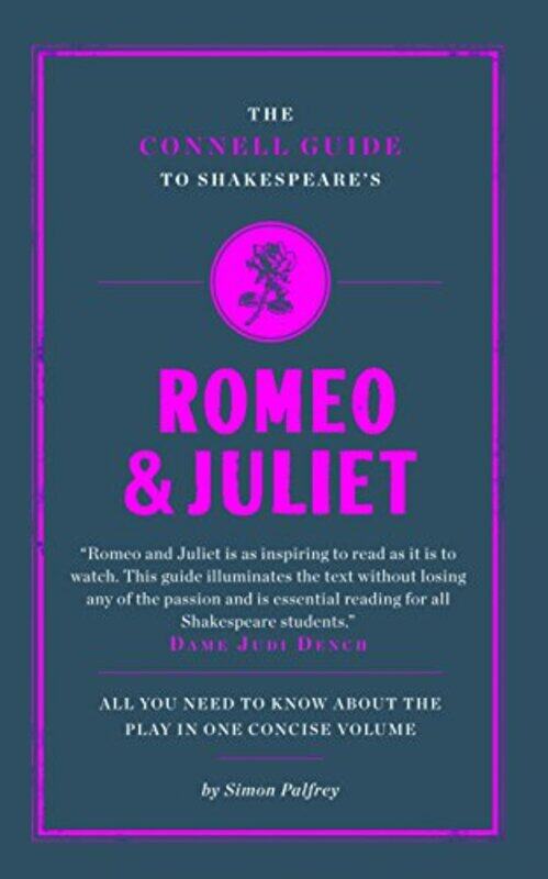 

The Connell Guide To Shakespeares Romeo and Juliet by Simon Palfrey-Paperback