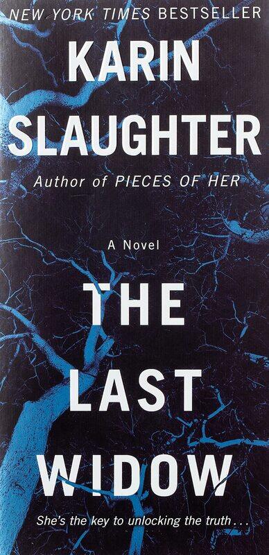 

The Last Widow, Paperback Book, By: Karin Slaughter