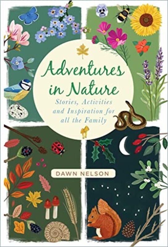 

Adventures in Nature by Dawn Nelson-Hardcover