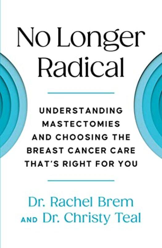 

No Longer Radical by Rachel BremChristy Teal-Hardcover