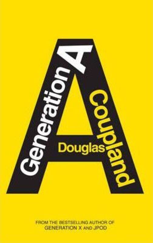 

A Generation.paperback,By :Douglas Coupland