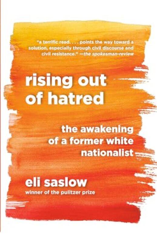 

Rising Out Of Hatred By Saslow Eli - Paperback