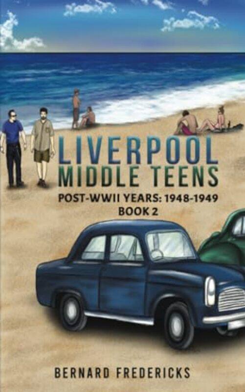 

Liverpool Middle Teens by Bernard Fredericks-Paperback