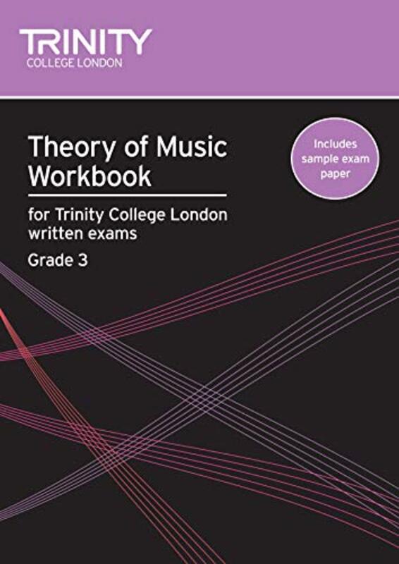 Theory of Music Workbook Grade 3 2007 by Trinity College London-Paperback