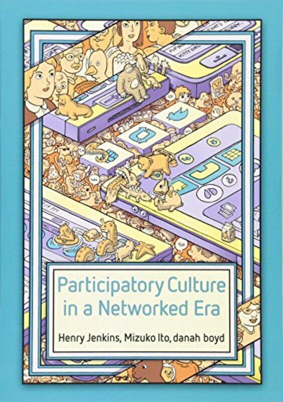 

Participatory Culture in a Networked Era by Susan Hawthorne-Paperback