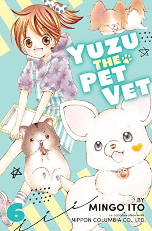 

Yuzu the Pet Vet 6 by Mingo Ito-Paperback