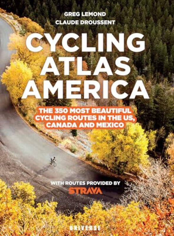 

Cycling Atlas North America by Greg LemondClaude Droussent-Paperback