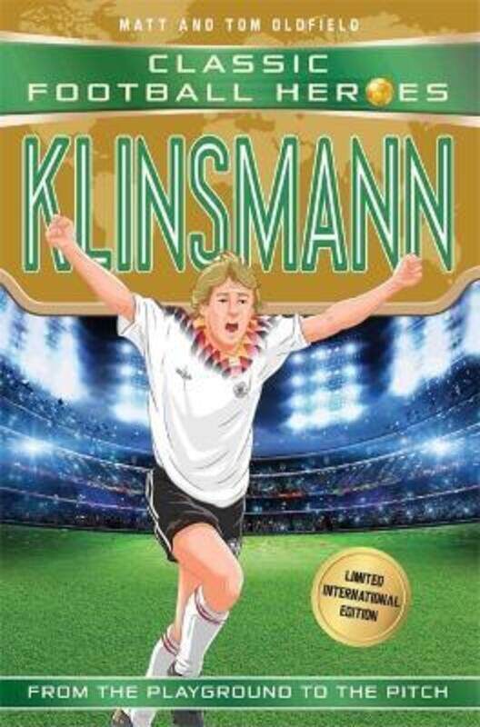 

Klinsmann (Classic Football Heroes - Limited International Edition).paperback,By :Oldfield, Matt & Tom