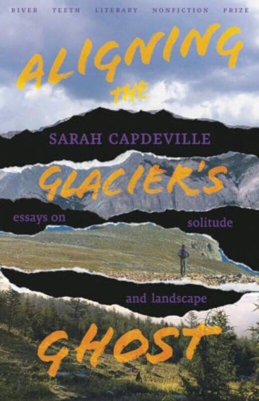 

Aligning the Glaciers Ghost by Sarah Capdeville-Paperback