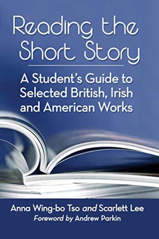 

Reading the Short Story by Anna Wing-bo TsoScarlett Lee-Paperback