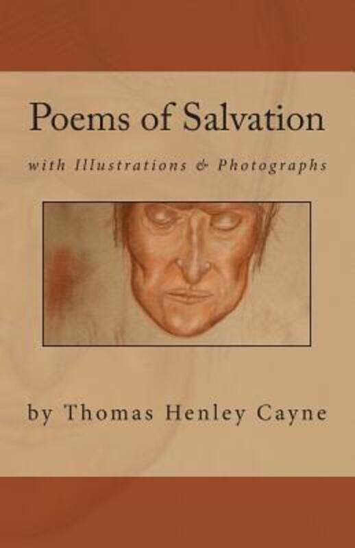 

Poems of Salvation.paperback,By :Cayne, Thomas Henley