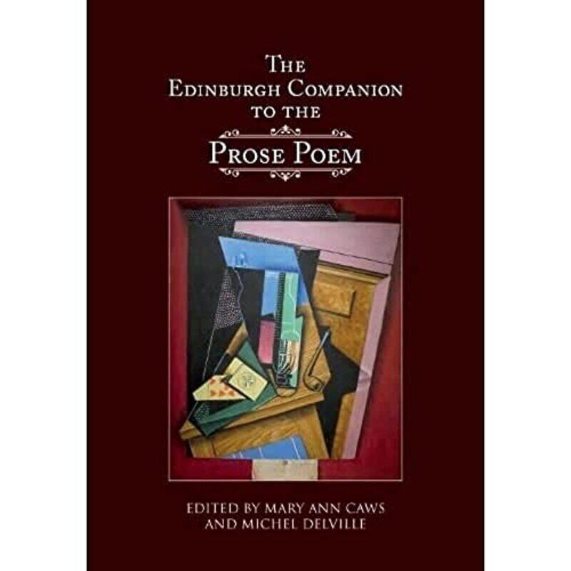 

The Edinburgh Companion to the Prose Poem by Cindy Pierce-Hardcover