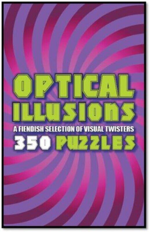 

Optical Illusions and Puzzles, Paperback Book, By: Parragon Book Service Ltd