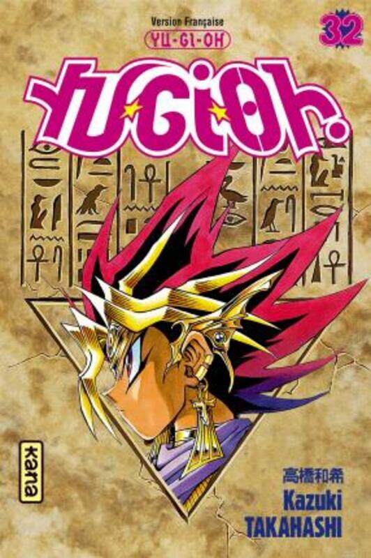 

Yu-Gi-Oh ! Tome 32,Paperback,By :Kazuki Takahashi