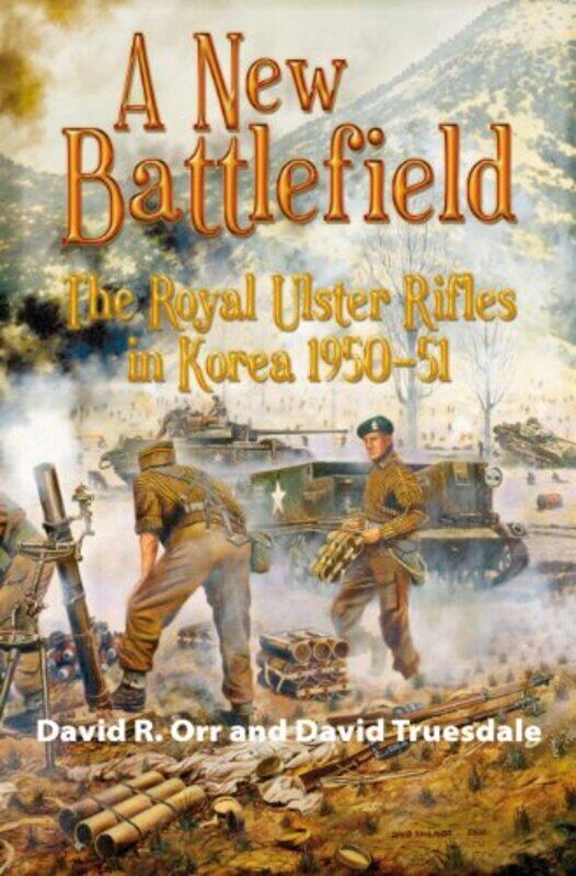 

A New Battlefield by David R OrrDavid Truesdale-Paperback