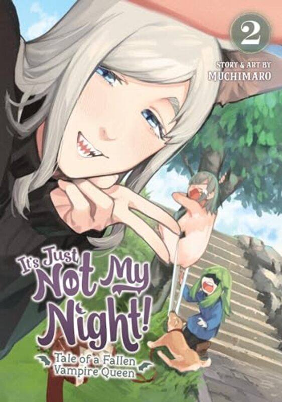 

Its Just Not My Night Tale of a Fallen Vampire Queen Vol 2 by Muchimaro-Paperback