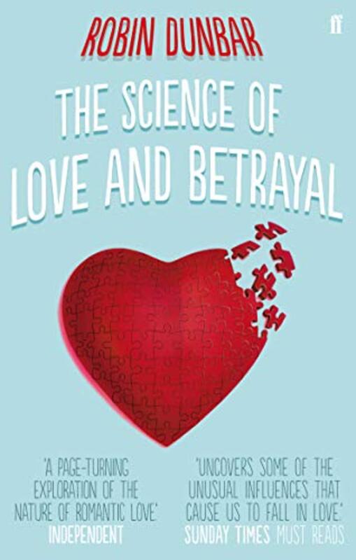 The Science Of Love And Betrayal By Dunbar, Professor Robin Paperback