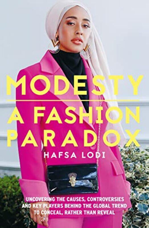 

Modesty A Fashion Paradox by Haynes Publishing-Paperback