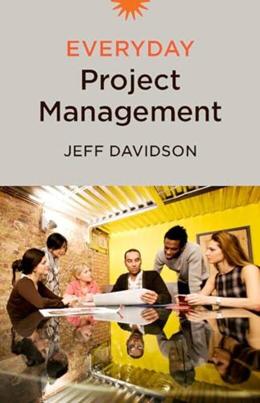 

Everyday Project Management by Jeff Davidson-Paperback