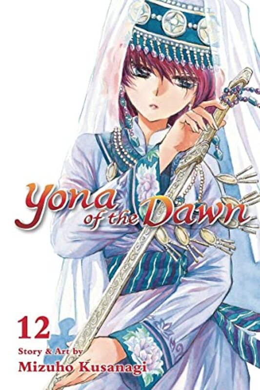 Yona Of The Dawn Vol. 12 by Mizuho Kusanagi Paperback