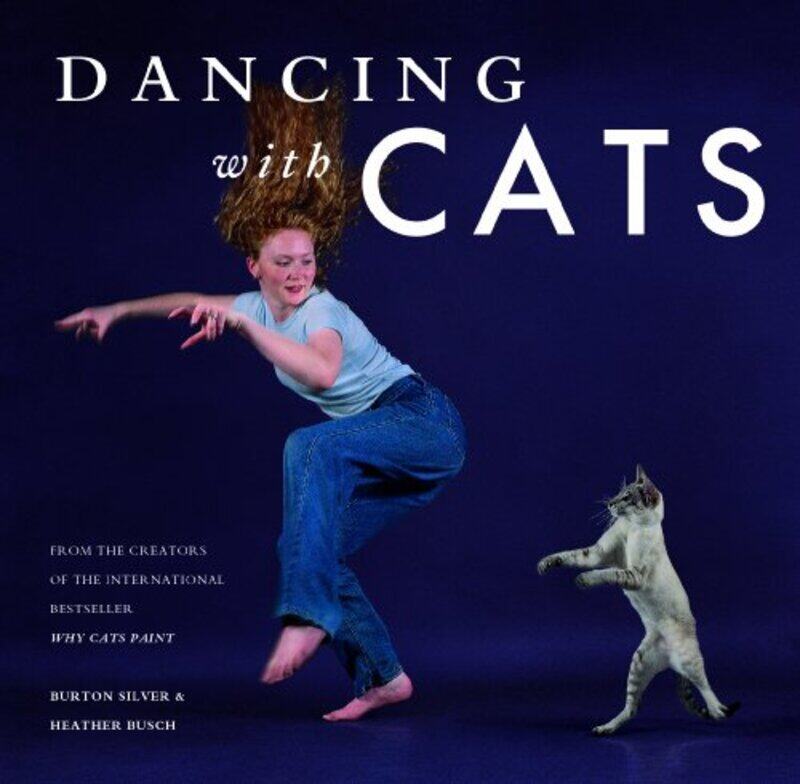 

Dancing With Cats by Burton SilverHeather Busch-Hardcover