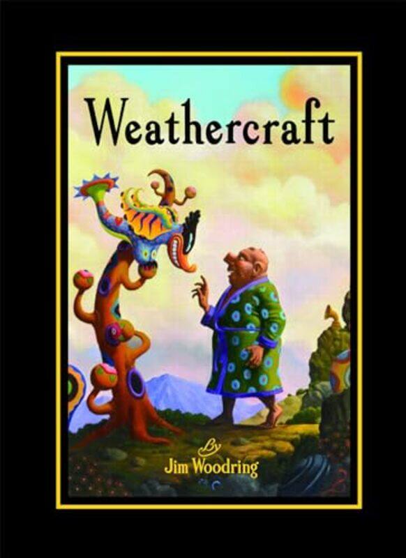 

Weathercraft by Jim Woodring-Hardcover
