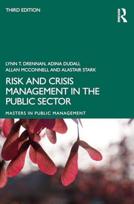 

Risk and Crisis Management in the Public Sector by Kenny McGovern-Paperback