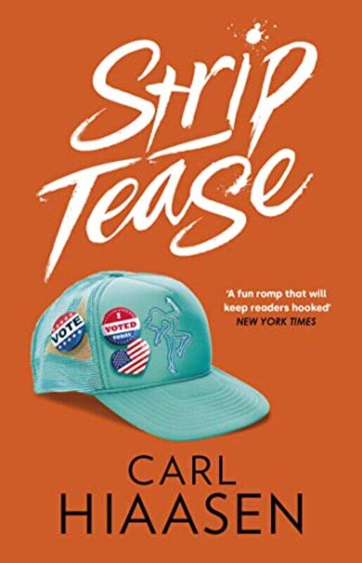 

Strip Tease by Carl Hiaasen-Paperback