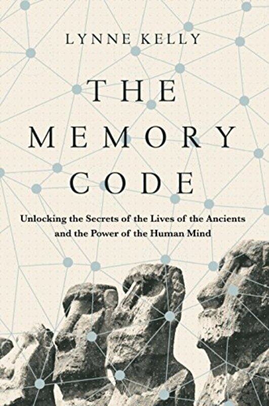 

The Memory Code by Dr Lynne Kelly-Paperback