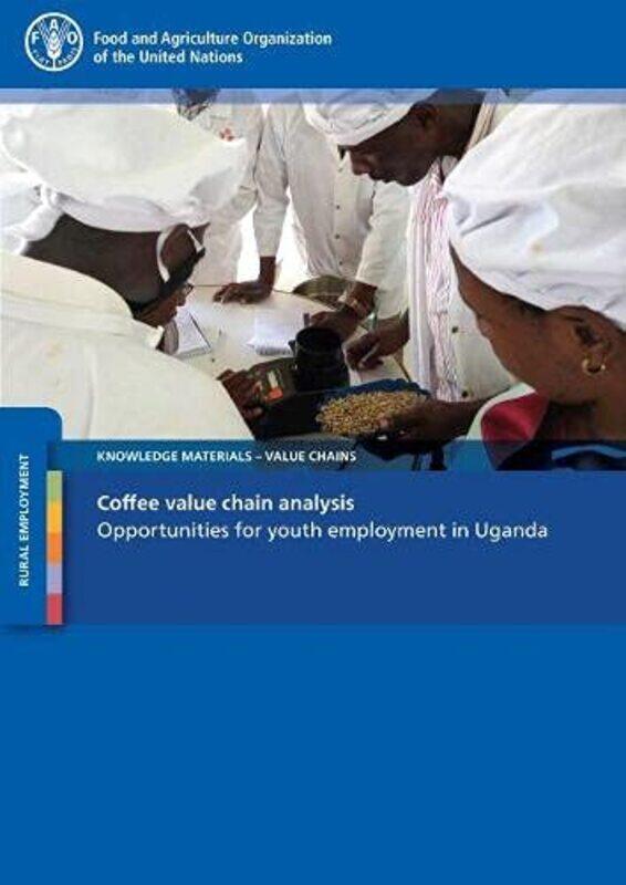 

Coffee value chain analysis by Margery McMahonChristine FordeMargaret Martin-Paperback