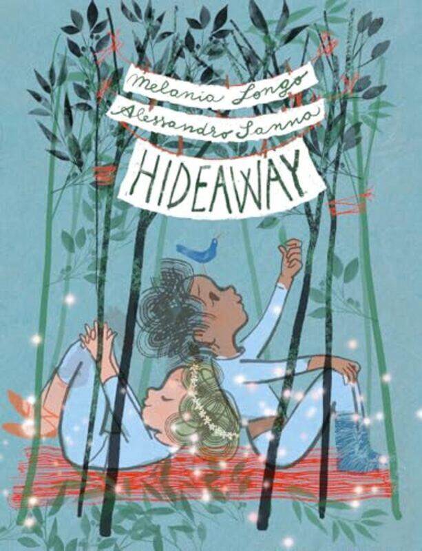 

Hideaway by Melania LongoAlessandro SannaBrenda Porster-Hardcover