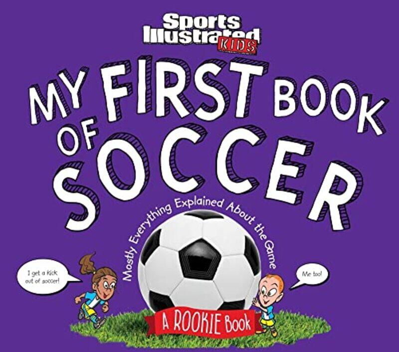 

My 1St Bk Soccer Rookie Bk By Si Kids - Hardcover