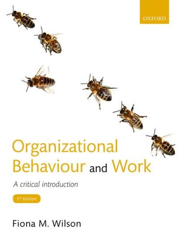 

Organizational Behaviour and Work by Bruce VonCannon-Paperback