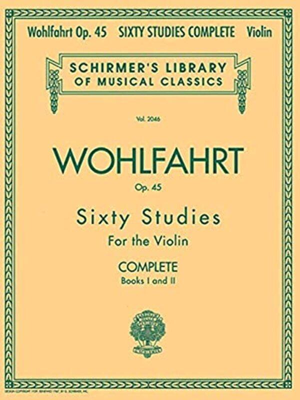 

Franz Wohlfahrt - 60 Studies, Op. 45 Complete: Books 1 and 2,Paperback,by:Wohlfahrt, Franz