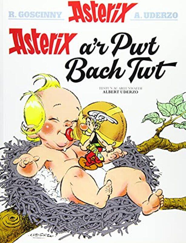 

Asterix ar Pwt Bach Twt by Albert UderzoAlbert UderzoAlun Ceri Jones-Paperback