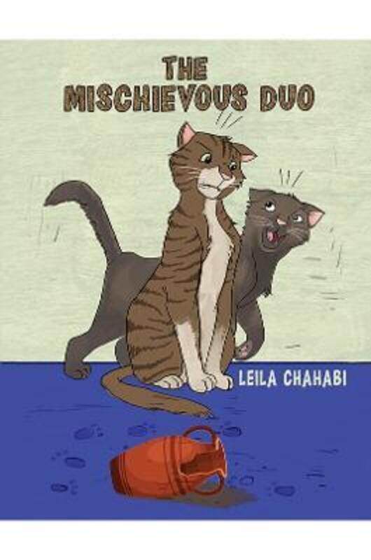 

The Mischievous Duo,Paperback, By:Chahabi, Leila